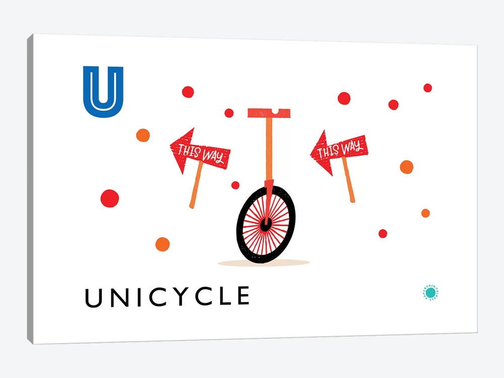 U Is For Unicycle by PaperPaintPixels 1-piece Canvas Wall Art