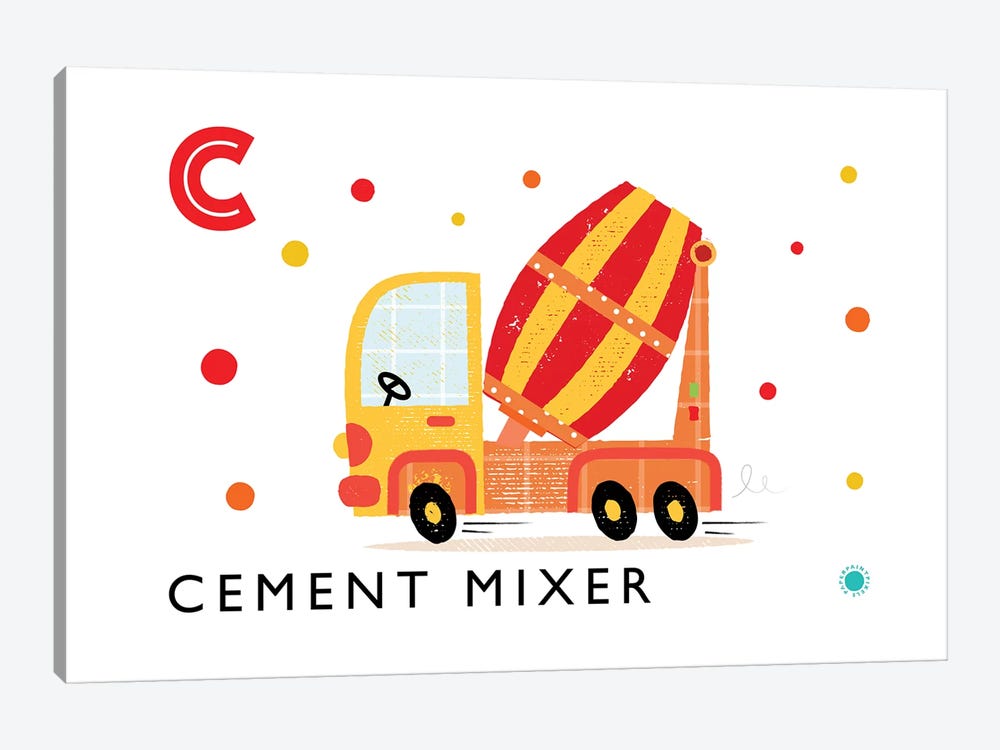 C Is For Cement Mixer by PaperPaintPixels 1-piece Art Print