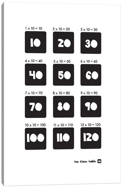 Black And White Times Tables - 10 Canvas Art Print - Mathematics Art