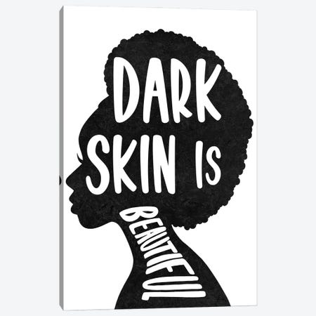 Dark Skin is Beautiful Canvas Print #PRM159} by Marcus Prime Canvas Art Print