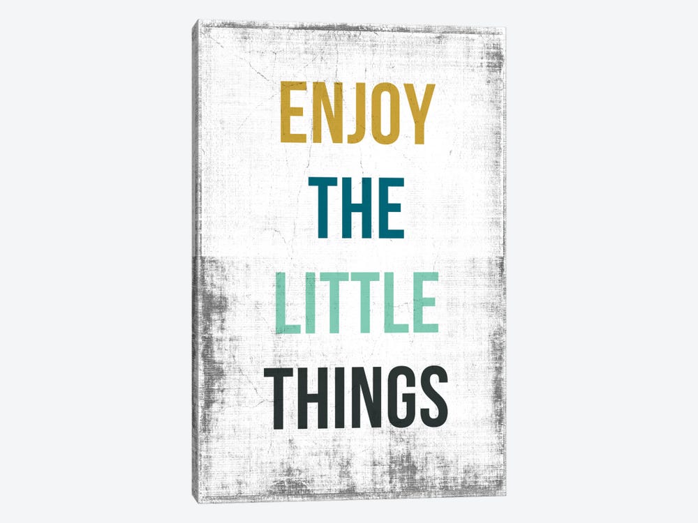 Enjoy The Little Things by PI Studio 1-piece Canvas Art Print
