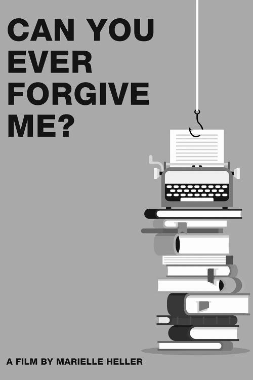 Can You Ever Forgive Me Minimalist Poster Black and White