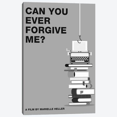 Can You Ever Forgive Me Minimalist Poster Black and White Canvas Print #PTE253} by Popate Canvas Art Print