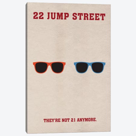 22 Jump Street Minimalist Poster Canvas Print #PTE2} by Popate Art Print