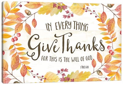 In Everything Give Thanks Canvas Art Print