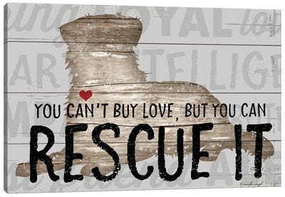 You Can't Buy Love - Dog Canvas Art Print - Rescue Dog Art