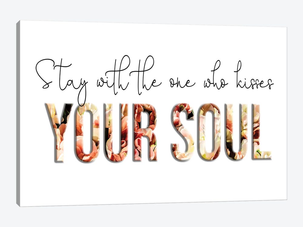 Stay With The One Who Kisses The Soul by Paul Rommer 1-piece Art Print