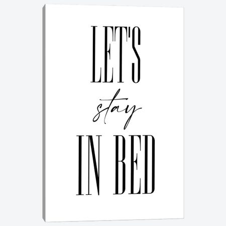Lets Stay In Bed Canvas Print #PUR5434} by Paul Rommer Canvas Print