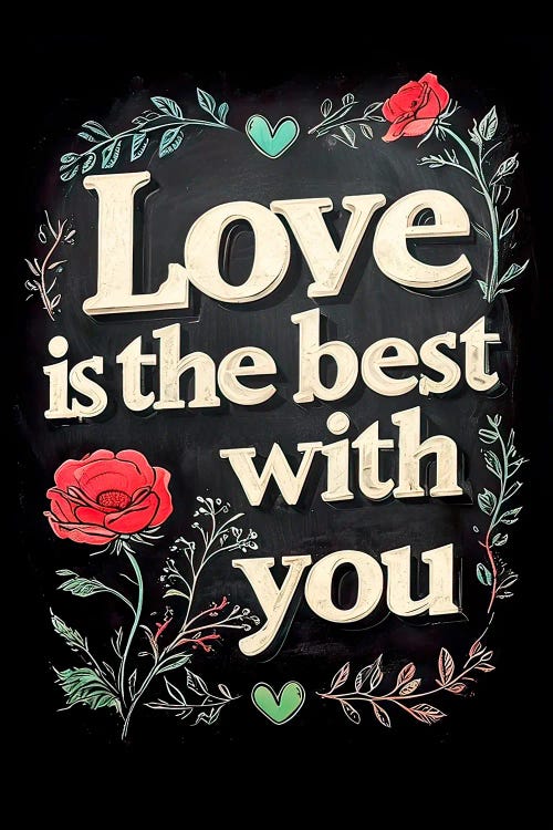 Love Is Better With You by Paul Rommer wall art