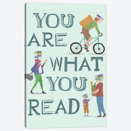 You Are What You Read Canvas Print #PWR14} by Peter Walters Canvas Art Print