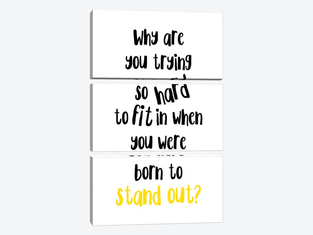 Born To Stand Out by Pixy Paper 3-piece Canvas Print