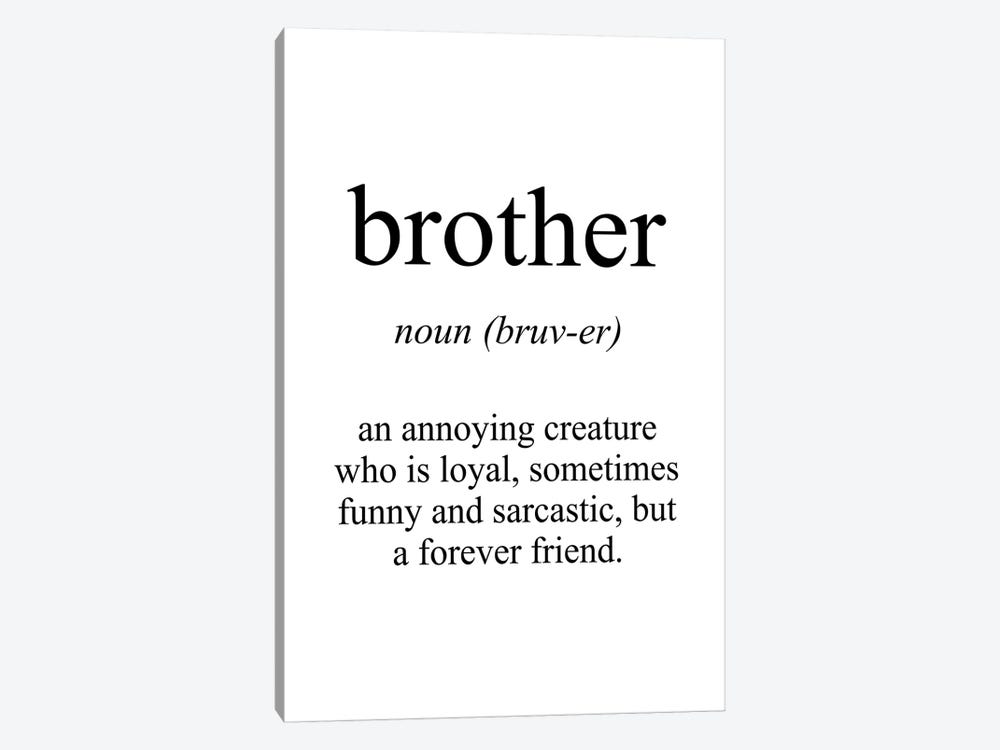 Brother Meaning by Pixy Paper 1-piece Canvas Art