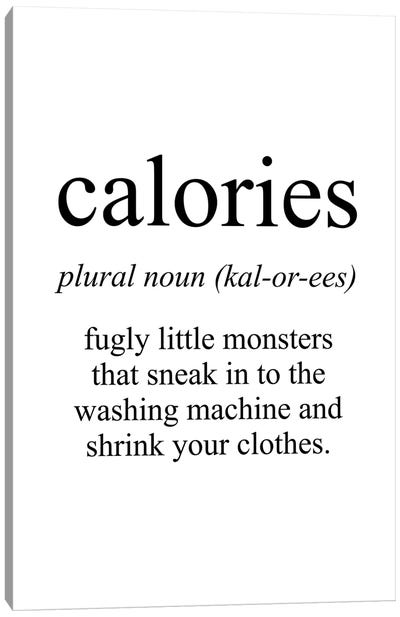 Calories Meaning Canvas Art Print - Pixy Paper