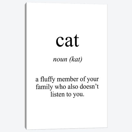 Cat Meaning Canvas Print #PXY120} by Pixy Paper Canvas Art Print