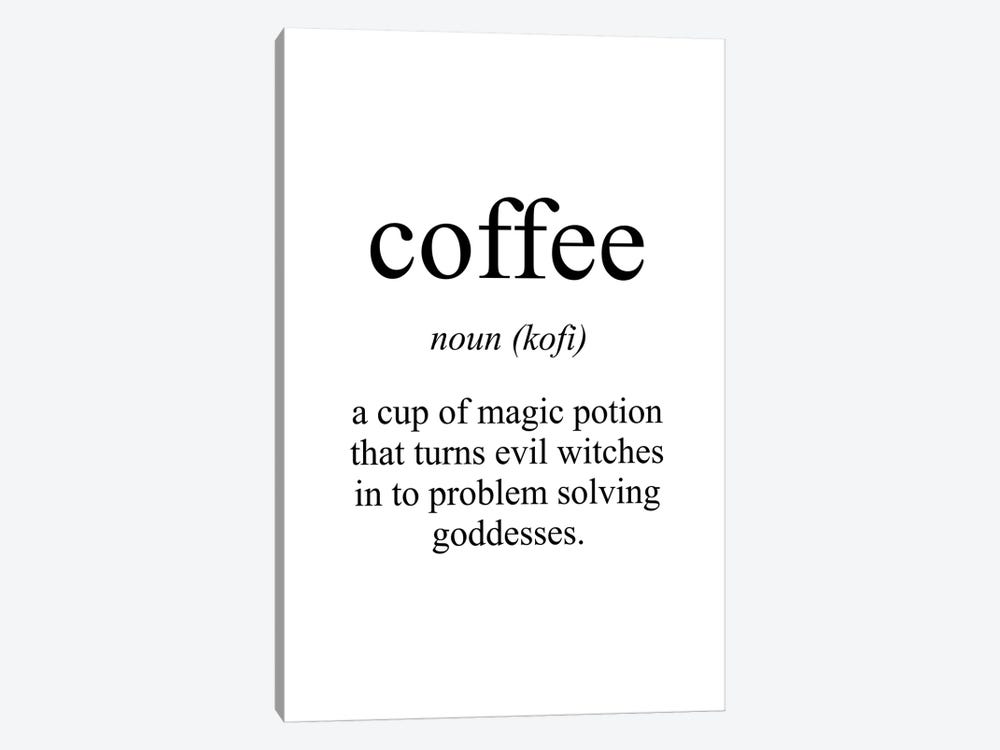 Coffee Meaning Canvas Print By Pixy Paper Icanvas - Canvas Wall Art Meaning