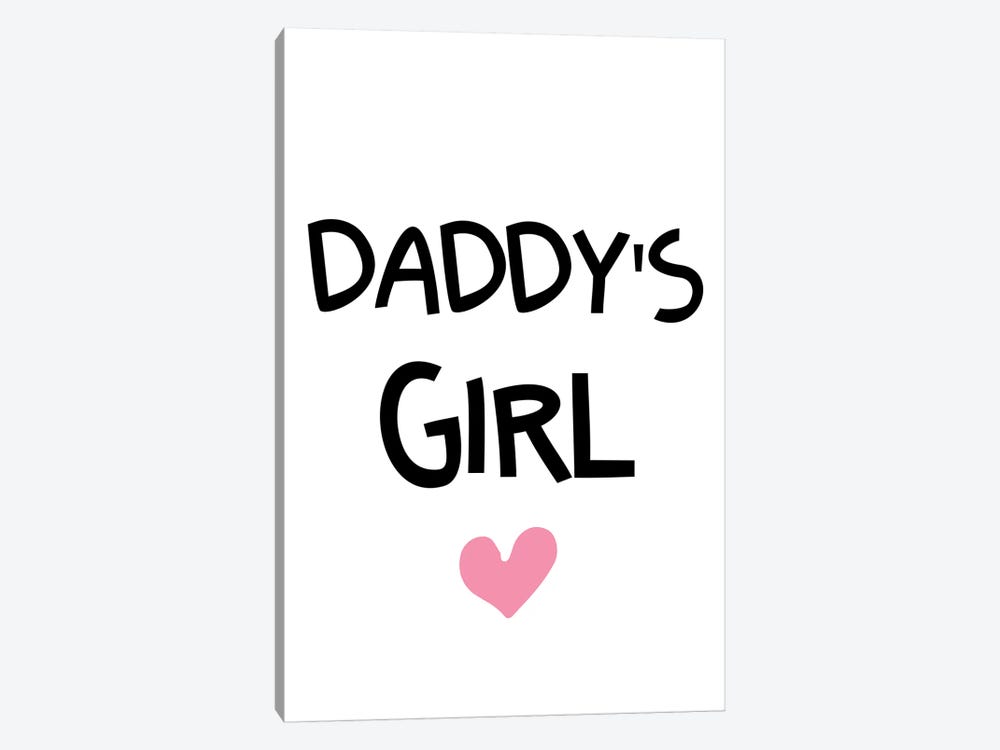 Daddys Girl Funky by Pixy Paper 1-piece Canvas Print