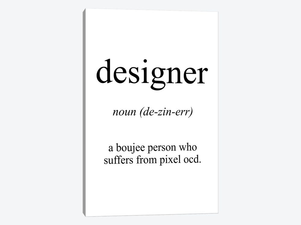 Designer Meaning by Pixy Paper 1-piece Art Print