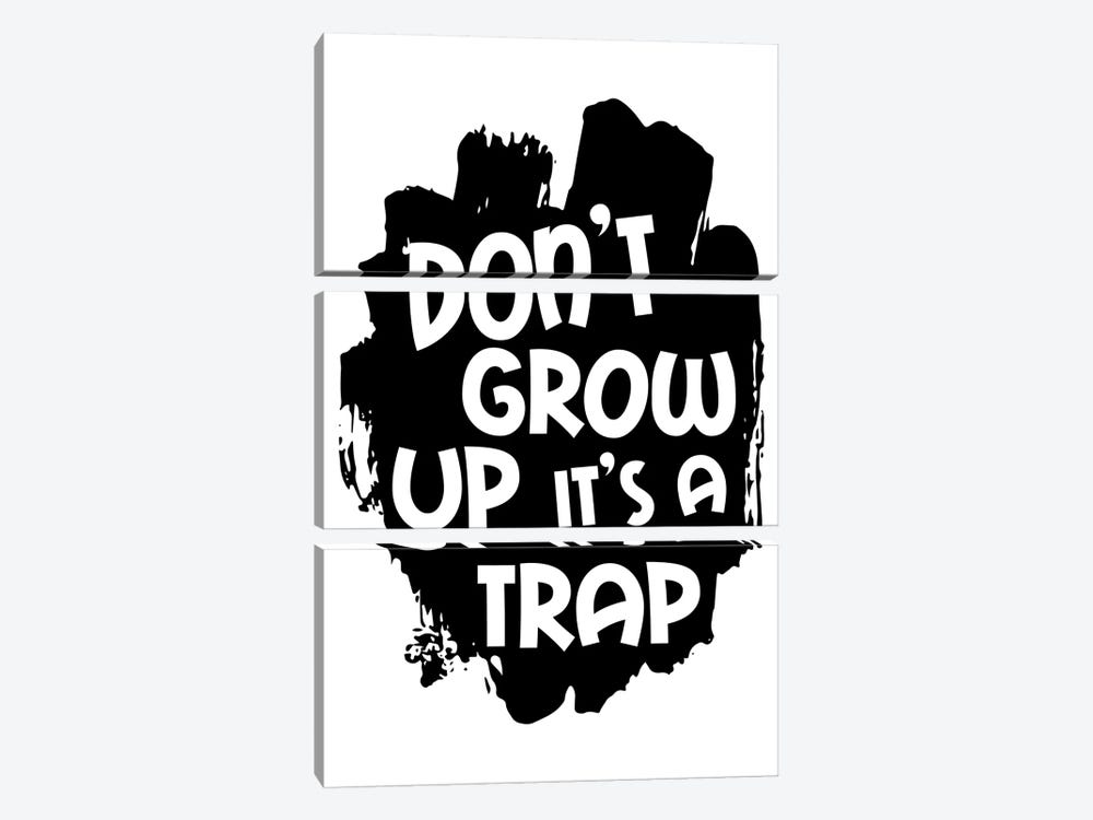 Dont Grow Up Black by Pixy Paper 3-piece Canvas Art
