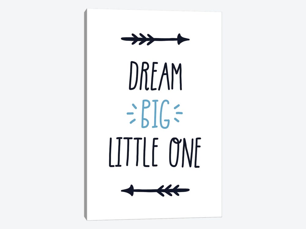 Dream Big Little One Tribal by Pixy Paper 1-piece Canvas Art