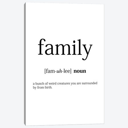 Family Meaning Canvas Print #PXY174} by Pixy Paper Canvas Art Print