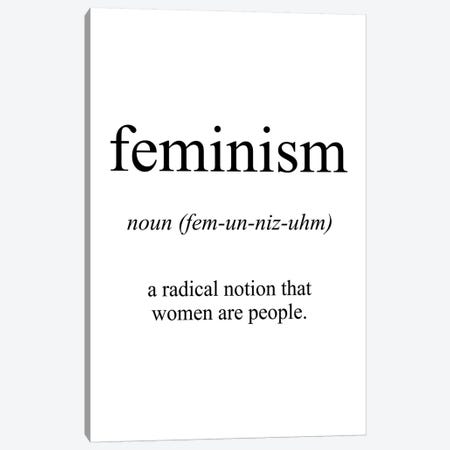Feminism Meaning Canvas Print #PXY176} by Pixy Paper Canvas Print