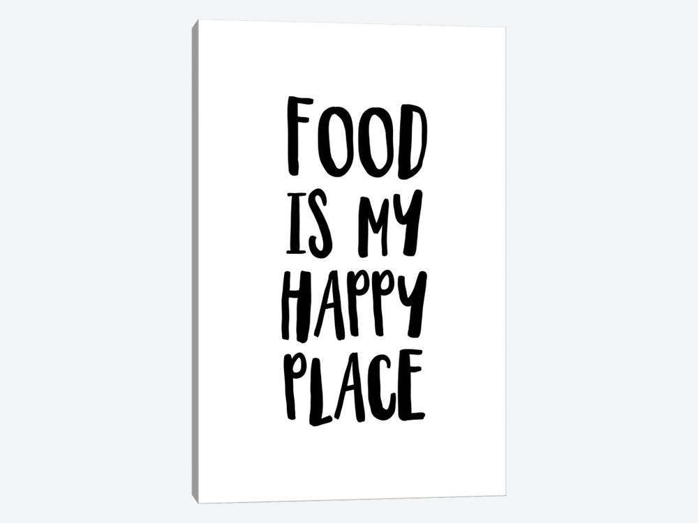 Food Is My Happy Place by Pixy Paper 1-piece Canvas Artwork