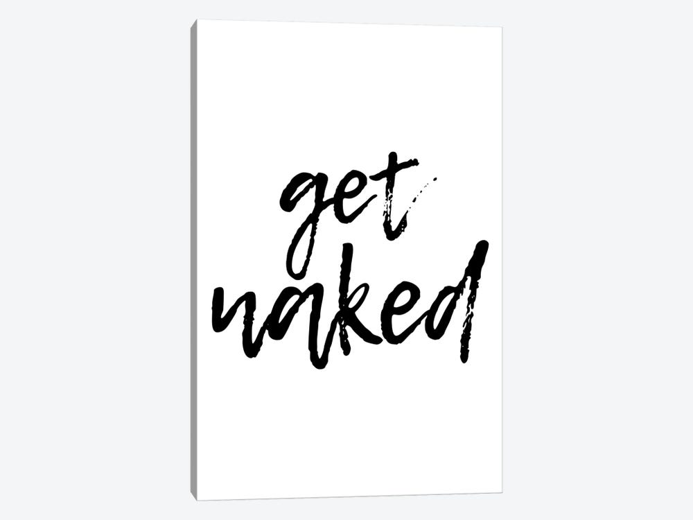Get Naked by Pixy Paper 1-piece Canvas Print