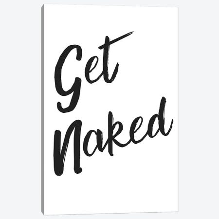 Get Naked Funky Canvas Print #PXY198} by Pixy Paper Canvas Wall Art