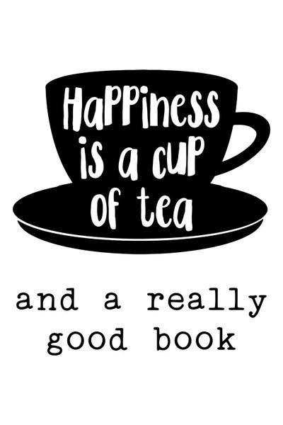 Reading: Happiness Is A Cup Of Tea by Pixy Paper
