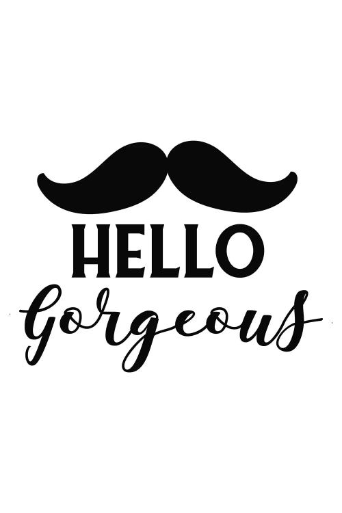 Hello Goregous Black Novelty by Pixy Paper wall art