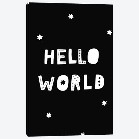 Hello World Black Canvas Print #PXY227} by Pixy Paper Canvas Print