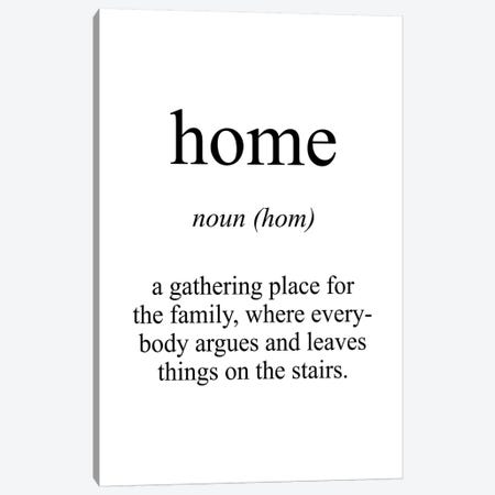 Home Meaning Canvas Print #PXY229} by Pixy Paper Canvas Art