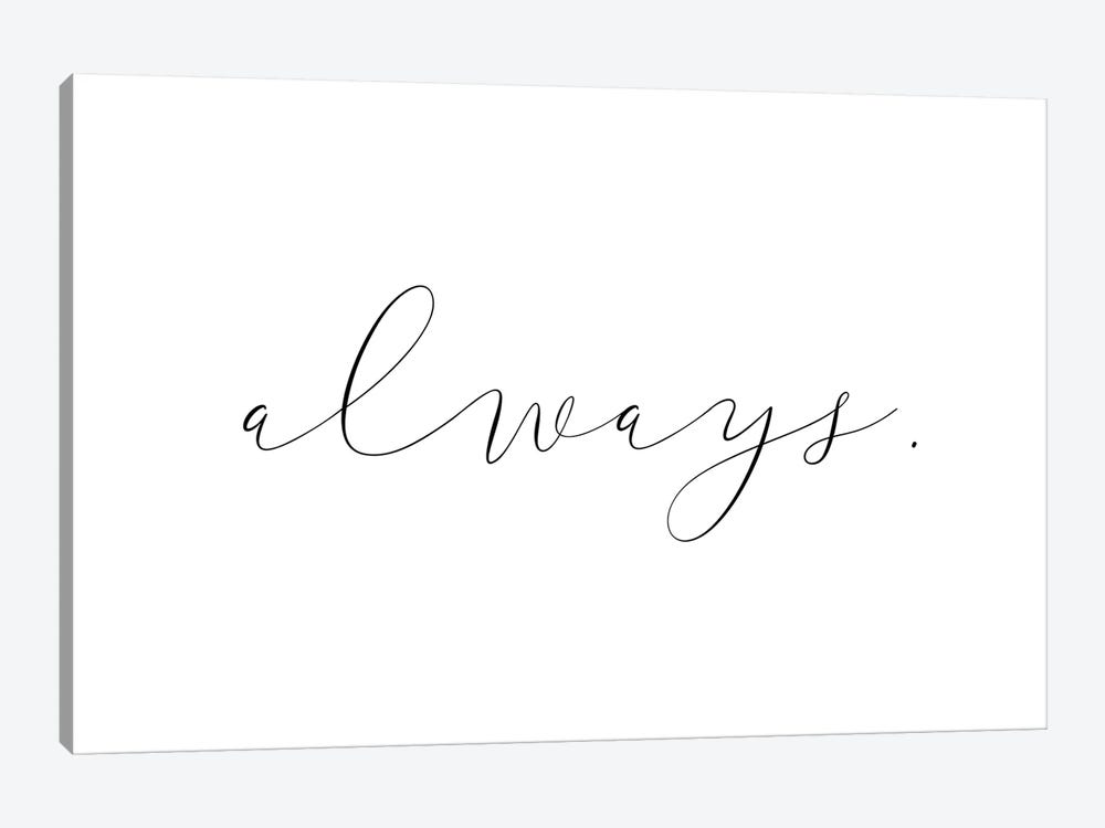 Always by Pixy Paper 1-piece Canvas Wall Art