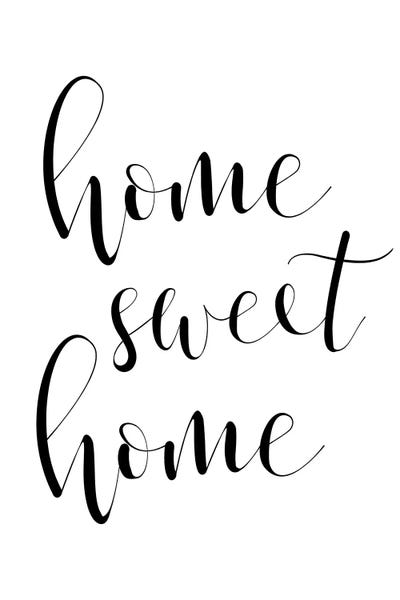 Home: Home Sweet Home by Pixy Paper