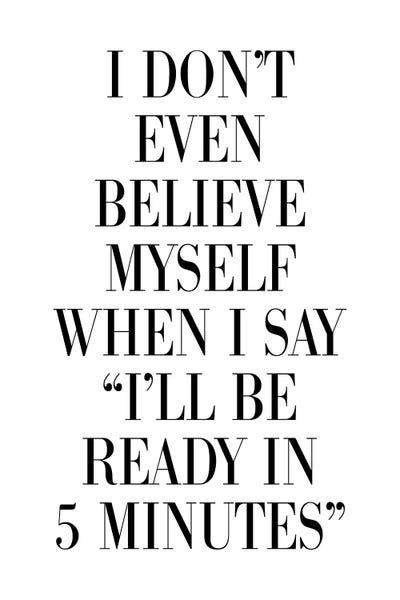 Pixy Paper: I Don't Believe Myself When I Say 5 Minutes by Pixy Paper