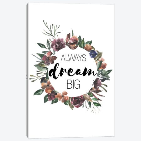 Always Dream Big Autumn Floral Collection Canvas Print #PXY24} by Pixy Paper Art Print