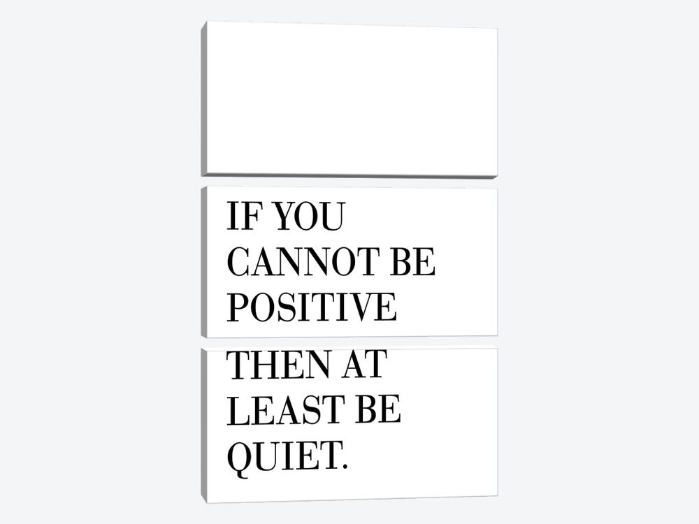 If You Cannot Be Positive by Pixy Paper 3-piece Canvas Art