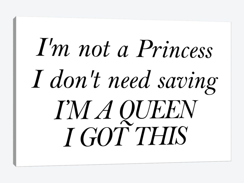 Im Not A Princess I Dont Need Saving by Pixy Paper 1-piece Canvas Artwork