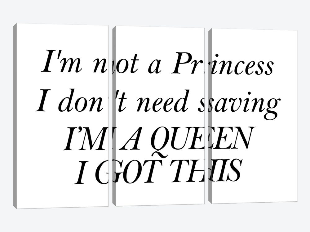 Im Not A Princess I Dont Need Saving by Pixy Paper 3-piece Canvas Wall Art