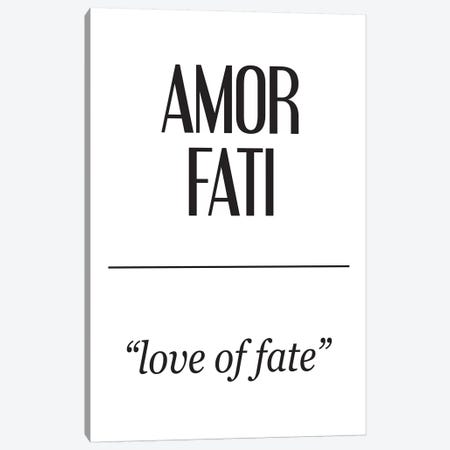Latin Meanings-Amor Fati Canvas Print #PXY279} by Pixy Paper Art Print