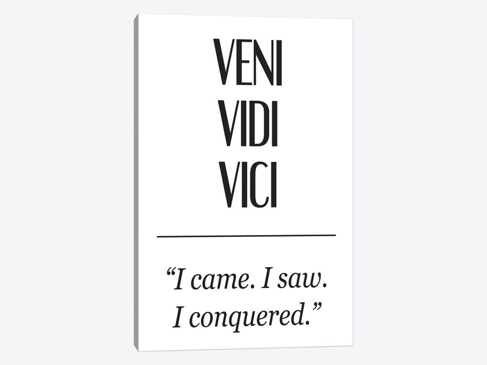 Latin Meanings-Veni Vidi by Pixy Paper 1-piece Canvas Art