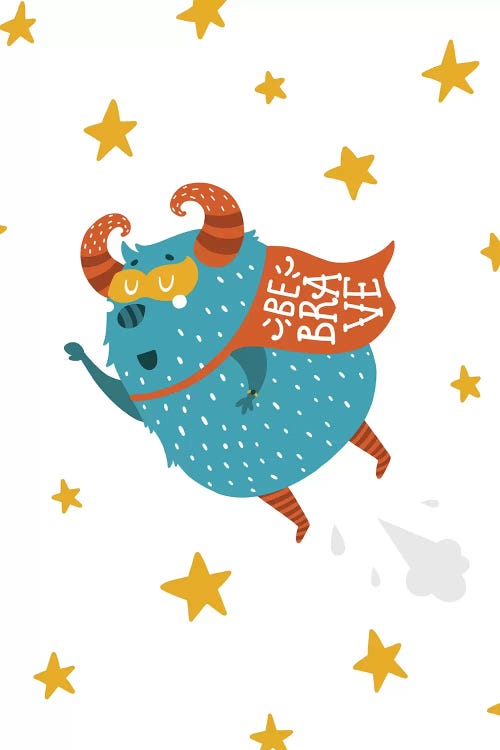 Little Monsters Be Brave by Pixy Paper wall art