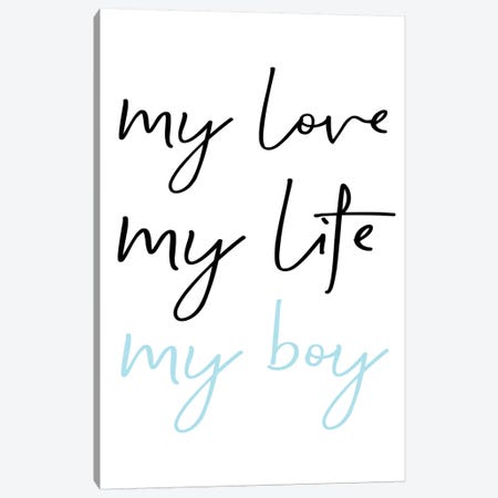 My Love My Boy Black And Blue Redesigned Canvas Print #PXY361} by Pixy Paper Canvas Art Print