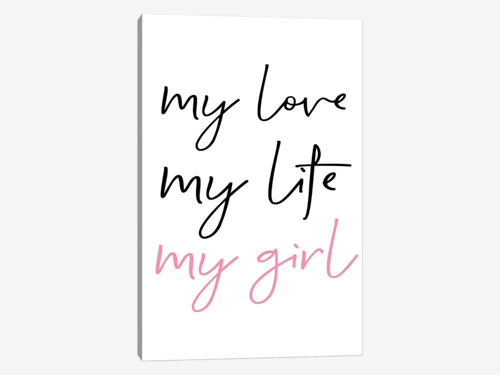 My Love My Girl Black And Pink Redesigned by Pixy Paper 1-piece Canvas Artwork