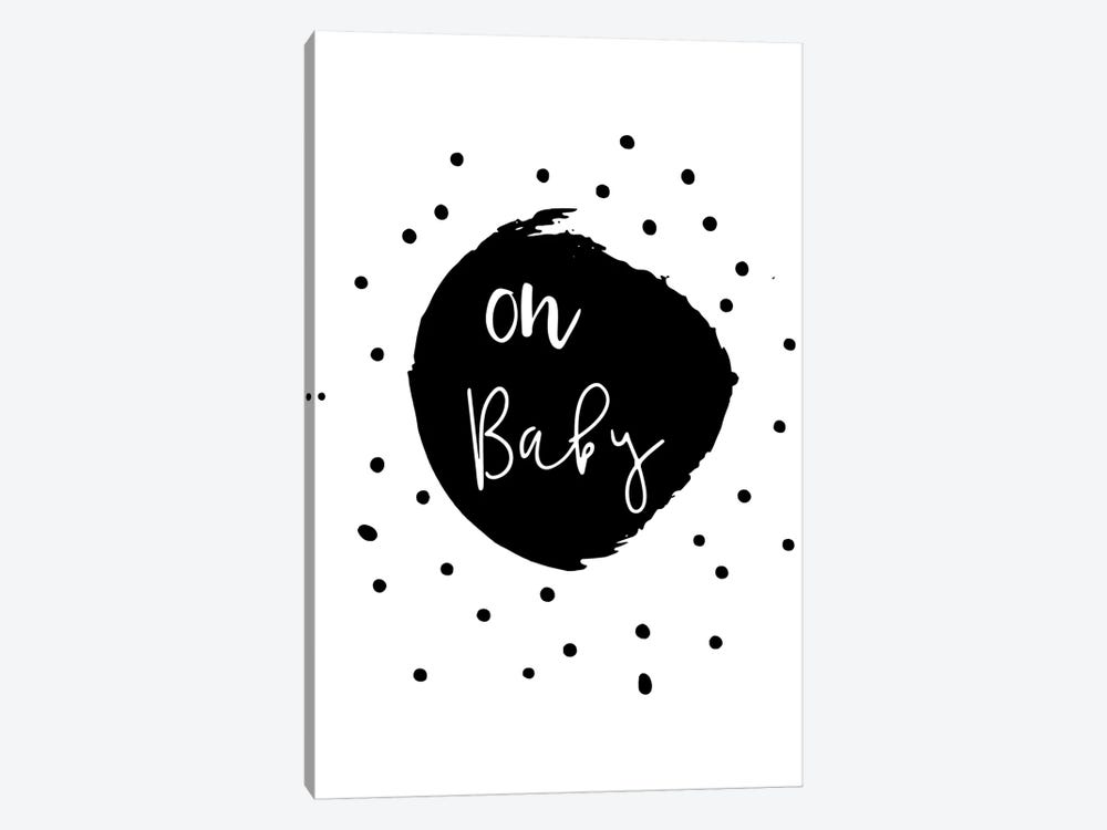 Oh Baby Black by Pixy Paper 1-piece Canvas Wall Art