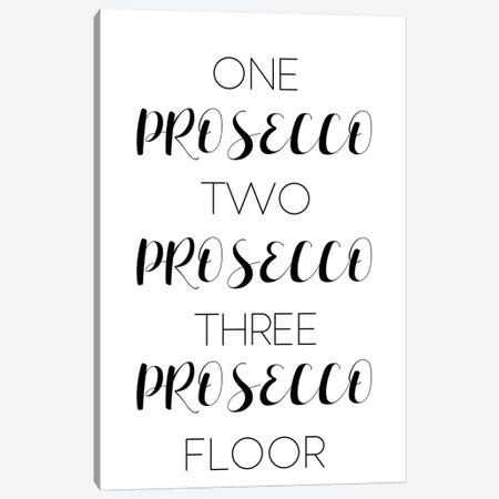 One Prosecco Two Canvas Print #PXY379} by Pixy Paper Canvas Artwork
