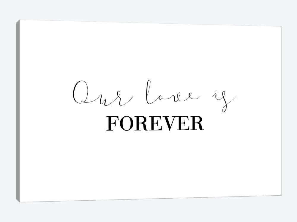 Our Love Is Forever by Pixy Paper 1-piece Canvas Wall Art
