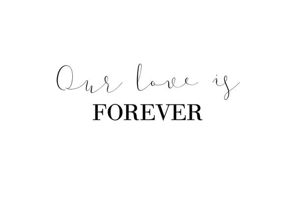 Our Love Is Forever