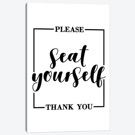 Please Seat Yourself Canvas Print #PXY403} by Pixy Paper Canvas Artwork