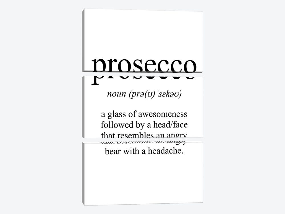 Prosecco Meaning by Pixy Paper 3-piece Canvas Print